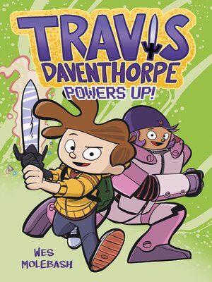 cover image of Travis Daventhorpe Powers Up!